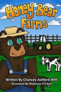 bokomslag Honey Bear Farms
