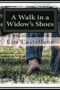 bokomslag 'A Walk in a Widow's Shoes'