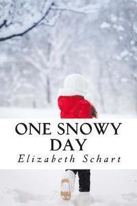 One Snowy Day, 2nd Edition 1