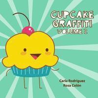 bokomslag Cupcake Graffiti: Volume 2