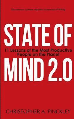 bokomslag State of Mind 2.0: 11 Lessons of the Most Productive People on the Planet