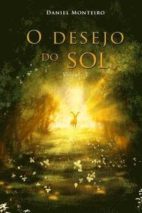 bokomslag O Desejo Do Sol: Parte I