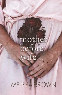 Mother Before Wife 1