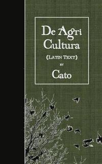 bokomslag De Agri Cultura