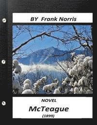 bokomslag McTeague (1899) NOVEL by Frank Norris (World's Classics)