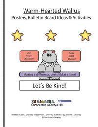 bokomslag Warm-Hearted Walrus Posters and Bulletin Board Ideas and Activities