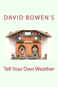 bokomslag Tell Your Own Weather
