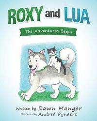 bokomslag ROXY and LUA: The Adventures Begin