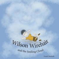 bokomslag Wilson Wirehair and the Smiling Cloud