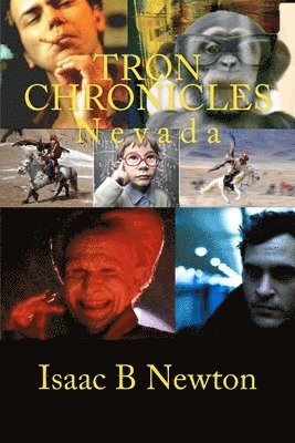 Isaac B. Newton - Tron Chronicles: Nevada, Häftad
