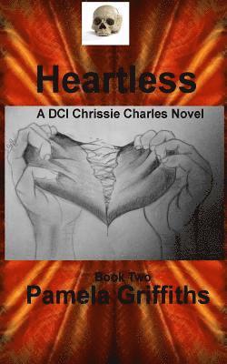 bokomslag Heartless: A DCI Chrissie Charles lesbian detective thriller-Book 2