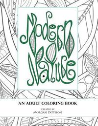 bokomslag Modern Nature: An Adult Coloring Book