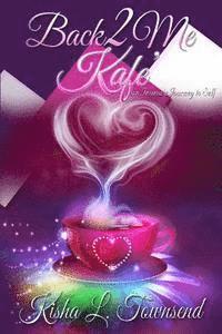 bokomslag Back2Me Kafe': An Intimate Journey to Self