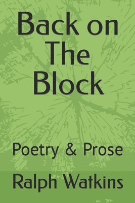 Back on The Block: Poetry & Prose 1