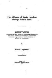 The Diffusion of Crude Petroleum Through Fuller's Earth 1