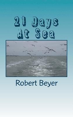 21 Days At Sea 1