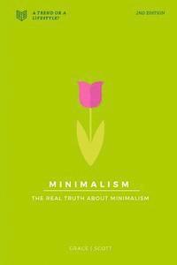 bokomslag Minimalism: The Real Truth About Minimalism