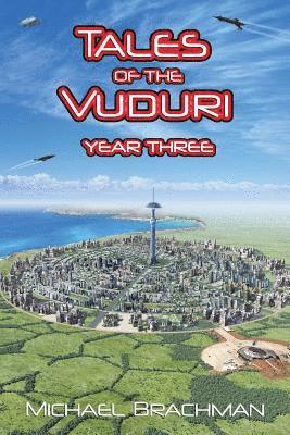 bokomslag Tales of the Vuduri: Year Three