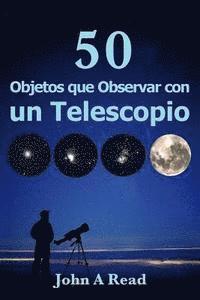 bokomslag Objetos que Observar con un Telescopio