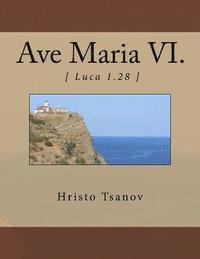 Ave Maria VI.: from the music cycle Seven works with name Ave Maria 1