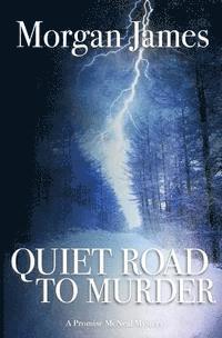 Quiet Road to Murder 1