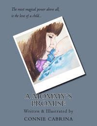 bokomslag A Mommy's Promise (Boy Version)