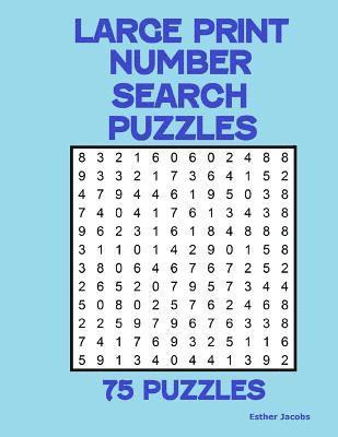 Large Print Number Search Puzzles: 75 puzzles 1