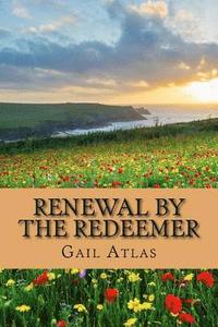 bokomslag Renewal by the Redeemer