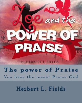 ZOE & The Power of Praise 1