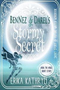 bokomslag Audie the Angel: SHORT STORY: BenNez & Darel's Stormy Secret