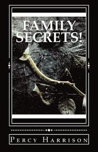bokomslag Family Secrets!