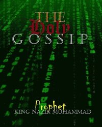 bokomslag The Holy Gossip: Beginnings