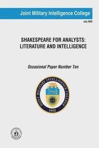 bokomslag Shakespeare for Analysts: Literature and Intelligence