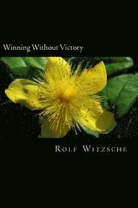Winning Without Victory 1