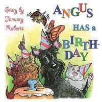 Angus has a Birthday! 1