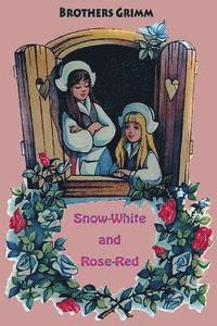 bokomslag Snow-White and Rose-Red