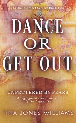 Dance or Get Out 1