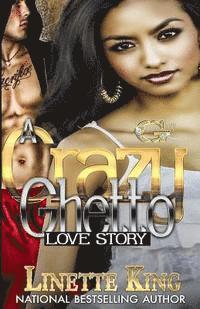 bokomslag A Crazy Ghetto Love Story