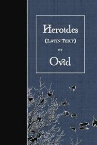 bokomslag Heroides: Latin Text