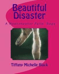 Beautiful Disaster 1