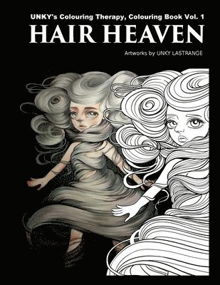 bokomslag Hair Heaven: UNKY's Colouring Therapy Colouring Book Vol.1