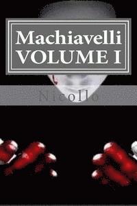 bokomslag Machiavelli, VOLUME I