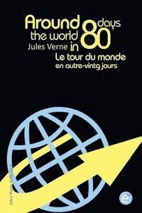 bokomslag Around the world in eighty days/Le tour du monde en quatre-vingt jours: Bilingual edition/édition bilingue