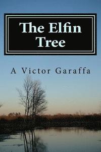 bokomslag The Elfin Tree