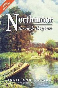 bokomslag Northmoor through the years