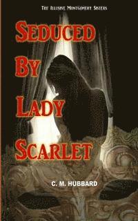 bokomslag Seduced By Lady Scarlet