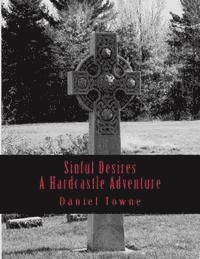 Sinful Desires: A Hardcastle Adventure 1