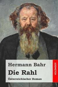 bokomslag Die Rahl: Österreichischer Roman