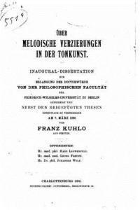Franz Kuhlo - Über melodische Verzierungen in der Tonkunst, Häftad