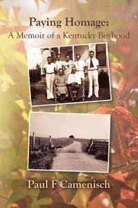 bokomslag Paying Homage: A Memoir of a Kentucky Boyhood